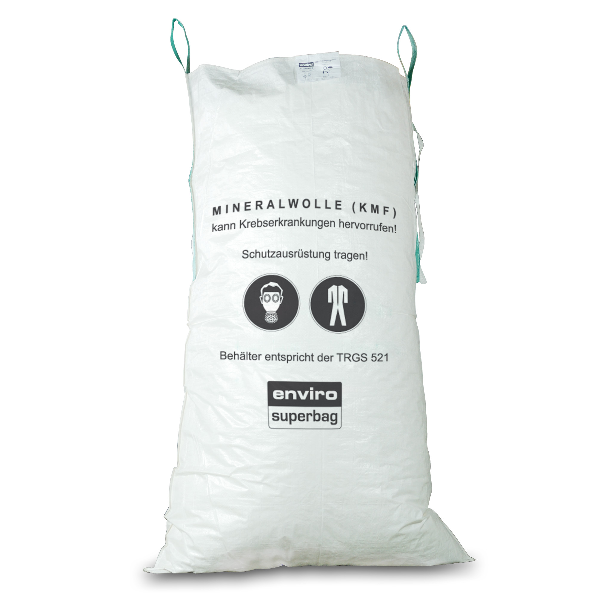 Ein großer, weißer Sack mit der Aufschrift "MINERALWOLLE (KMF) kann Krebs erkrankungen hervorrufen! Schutz ausrüstung tragen!" und Symbolen für Schutzmaske und Schutzkleidung. Darunter steht "Behälter entspricht der TRGS 521" und "enviro superbag".